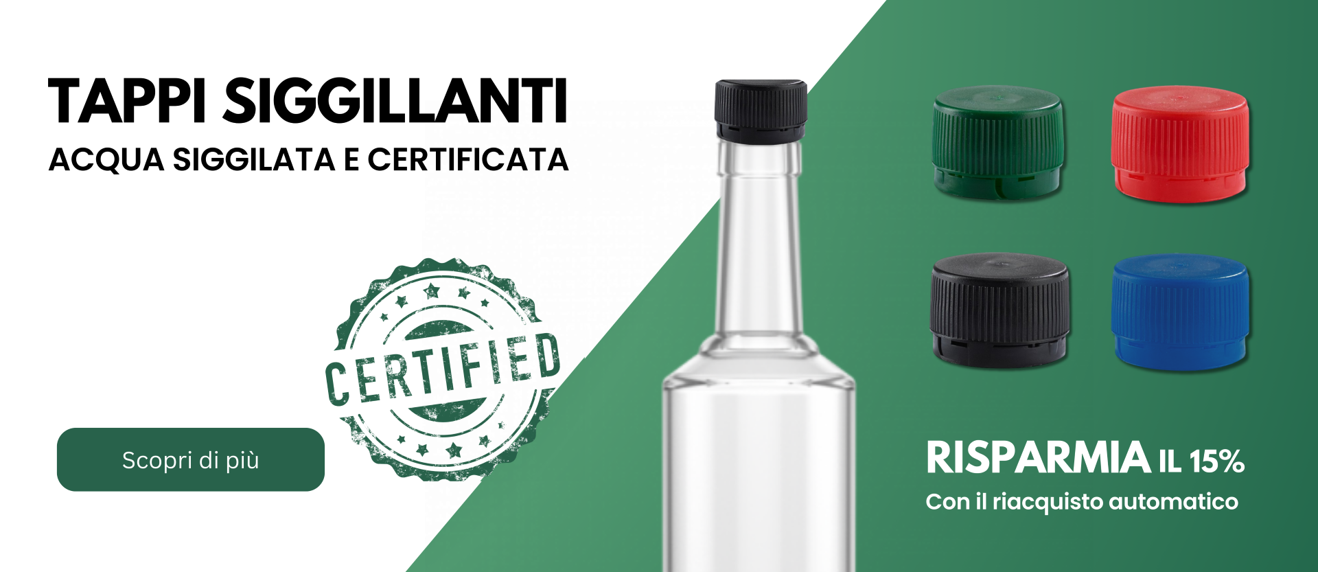 Tappi sigillanti - risparmia il 15%